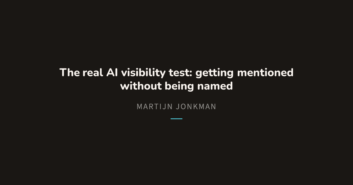 Why AI visibility without your name in the query matters more